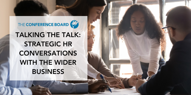 Talking the Talk: Strategic HR Conversations with the Wider Business